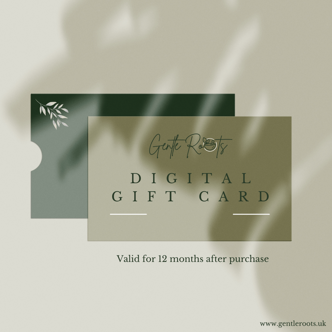 Gentle Roots Digital Gift Card by Gentle Roots – natural, non - toxic skincare handmade in the UK